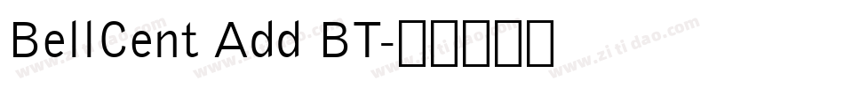 BellCent Add BT字体转换